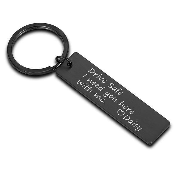 Drive Safe keychain personalized Name With Text